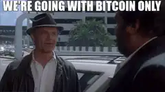 We're Going With Bitcoin Only