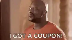 Shaquille O'Neal I Got A Coupon