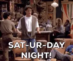 Sat-ur-day night!