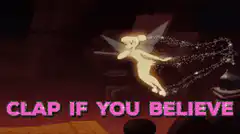 Tinkerbell Clap If You Believe
