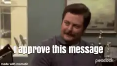 Ron Swanson I approve this message
