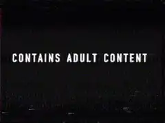 Contains Adult Content Warning