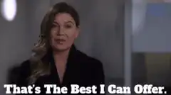 That's The Best I Can Offer