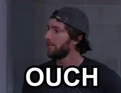 Man in cap says Ouch