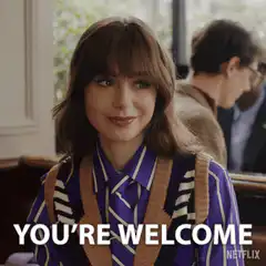 You're Welcome You're Welcome