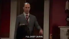 Man says I'll just leave and walks out