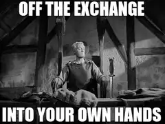 Off the Exchange Into Your Own Hands