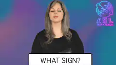 Woman signing what sign
