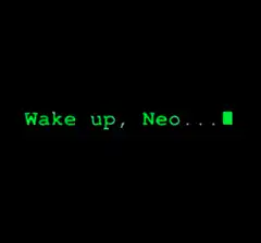 Wake up Neo text animation