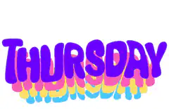 THURSDAY text with colorful dripping paint