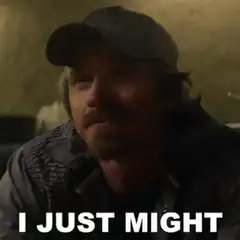 I Just Might Guy