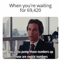 Gotta pump those numbers up