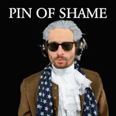 Alexander Hamilton Pin of Shame