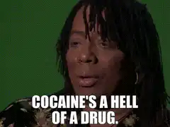 Woman says cocaine's a hell of a drug