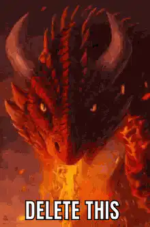 angry dragon delete this