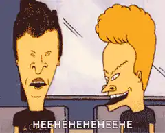 Beavis and Butt-Head laughing