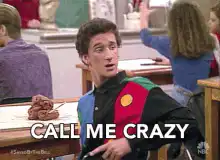 Call Me Crazy