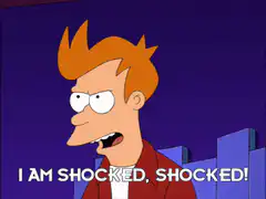 Fry I Am Shocked Shocked