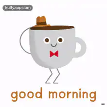 Good morning coffee cup character