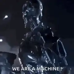 Terminator We Are A Machine