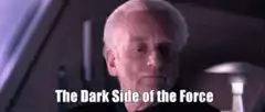 Palpatine The Dark Side of the Force