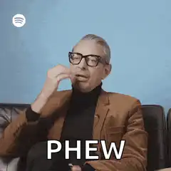 Jeff Goldblum says PHEW