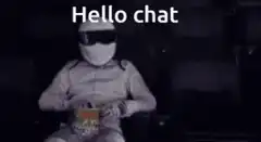 Hello chat masked man