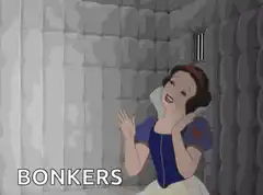 Snow White in a cell saying bonkers