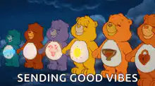 Care Bears sending good vibes