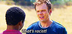 That's racist!