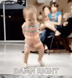 Toddler dancing with caption damn right