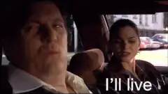I'll live car scene