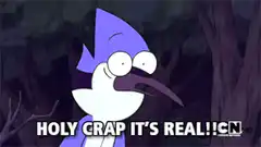 Mordecai Holy Crap It's Real