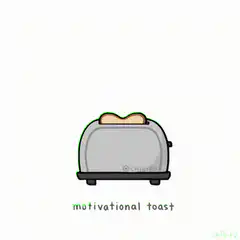 motivational toast