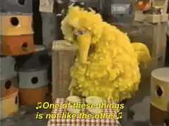 Big Bird singing one of these things