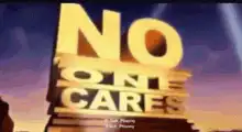 No One Cares meme
