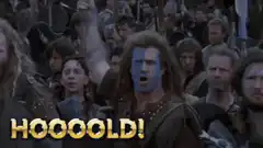William Wallace screaming HOOOLD