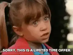 Little girl sorry limited time offer