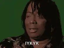 IYKYK reaction face