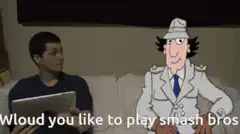 Guy holding tablet asks Clouseau to play Smash Bros