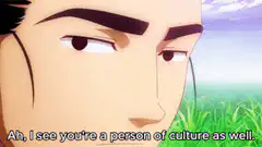 Ah, I see you're a person of culture as well