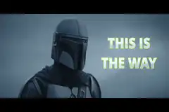 The Mandalorian This Is The Way