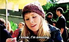 Veronica Mars I know I'm amazing
