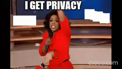 Oprah You Get Privacy Meme