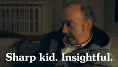 Sharp kid. Insightful.