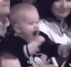 Baby yelling YASSS