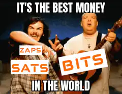 It's the best money in the world