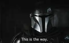 The Mandalorian says This is the way