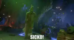 Green monster dancing SICKO