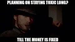 Man in hat asking if staying toxic till money is fixed